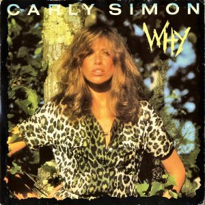 CARLY SIMON / Why [7INCH]