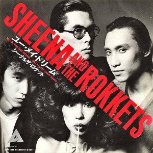 ʡå SHEENA AND THE ROKKETS / 桼ᥤɥ꡼ You May Dream [7INCH]