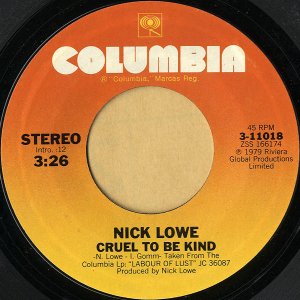 NICK LOWE / Cruel To Be Kind [7INCH]