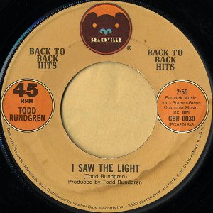 TODD RUNDGREN / I Saw The Light [7INCH]