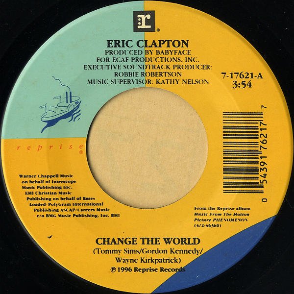 ERIC CLAPTON / Change The World [7INCH] - レコード通販オンラインショップ | GADGET /  Disque.JP