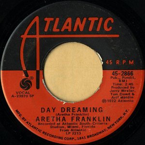 ARETHA FRANKLIN / Day Dreaming [7INCH]