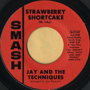 JAY AND THE TECHNIQUES / Strawberry Shortcake [7INCH]