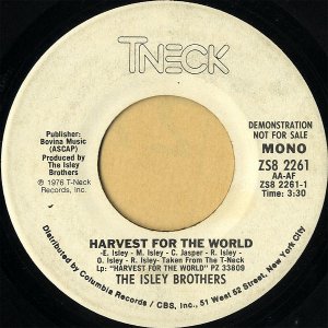 THE ISLEY BROTHERS / Harvest For The World [7INCH]