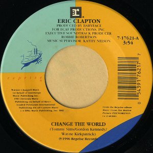 ERIC CLAPTON / Change The World [7INCH]