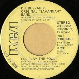 DR.BUZZARD'S ORIGINAL SAVANNAH BAND / I'll Play The Fool [7INCH]