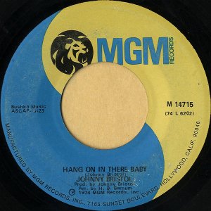 JOHNNY BRISTOL / Hang On In There Baby [7INCH]