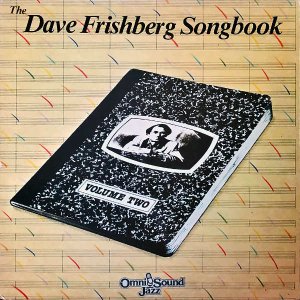 DAVE FRISHBERG / The Dave Frishberg Songbook Volume Two [LP]