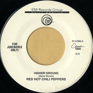 RED HOT CHILI PEPPERS / Higher Ground [7INCH]