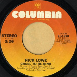 NICK LOWE / Cruel To Be Kind [7INCH]