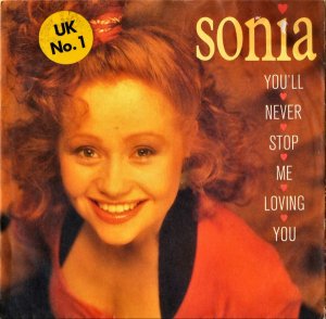 SONIA / You'll Never Stop Me Loving You? [7INCH]