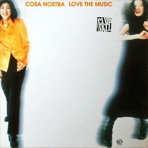 COSA NOSTRA / Love The Music [LP]