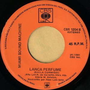 MIAMI SOUND MACHINE / Lanca Perfume (Baila Conmigo) [7INCH]