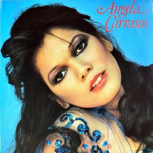 ANGELA CARRASCO / Angela Carrasco [LP]