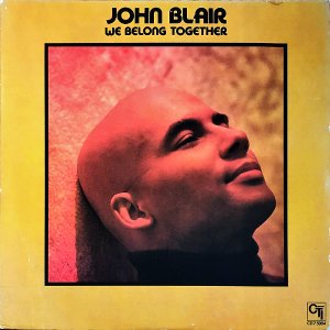 JOHN BLAIR / We Belong Together [LP]