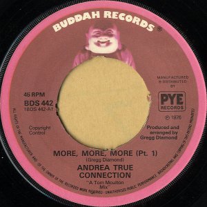 ANDREA TRUE CONNECTION / More, More, More (Pt.1) [7INCH]