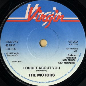 THE MOTORS / Forget About You [7INCH]