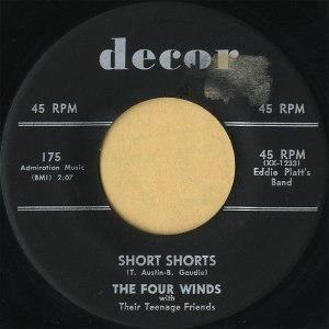 THE FOUR WINDS WITH THEIR TEENAGE FRIENDS / Short Shorts [7INCH]