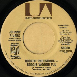 JOHNNY RIVERS / Rockin' Pneumonia Boogie Woogie Flu [7INCH]