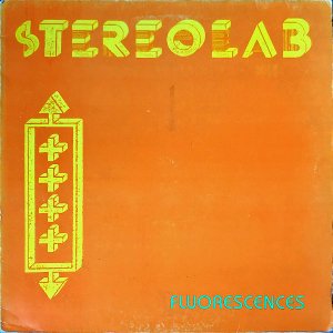 STEREOLAB / Fluorescences [12INCH]