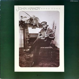 JOHN HANDY / Hard Work [LP]