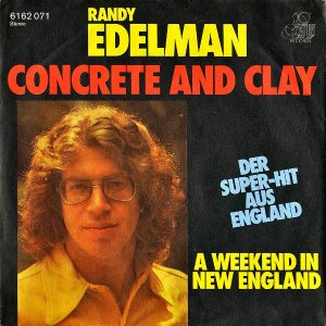 RANDY EDELMAN / Concrete And Clay [7INCH]