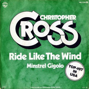 CHRISTOPHER CROSS / Ride Like The Wind [7INCH]