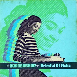 CORNERSHOP / Brimful Of Asha [7INCH]