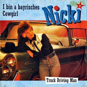 NICKI / I Bin A Bayrisches Cowgirl [7INCH]