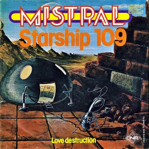 MISTRAL / Starship 109 [7INCH]