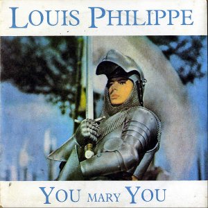 LOUIS PHILIPPE / You Mary You [7INCH]