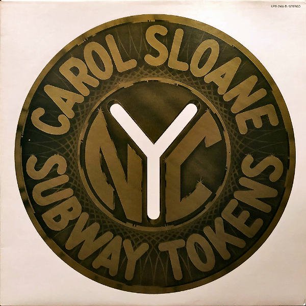 CAROL SLOANE / Subway Tokens [LP] - レコード通販オンラインショップ