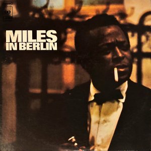 MILES DAVIS / Miles In Berlin [LP]