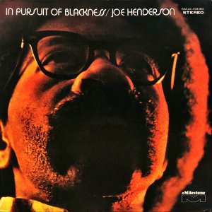 JOE HENDERSON 硼إ / In Pursuit Of Blackness 󡦥ѥ塼ȡ֥֡åͥ [LP]