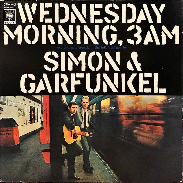 ☆サイモンとガーファンクル Simon & Garfunkel☆水曜の朝、午前三時 ...