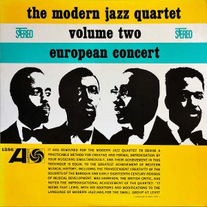 THE MODERN JAZZ QUARTET / Volume Two European Concert [LP]