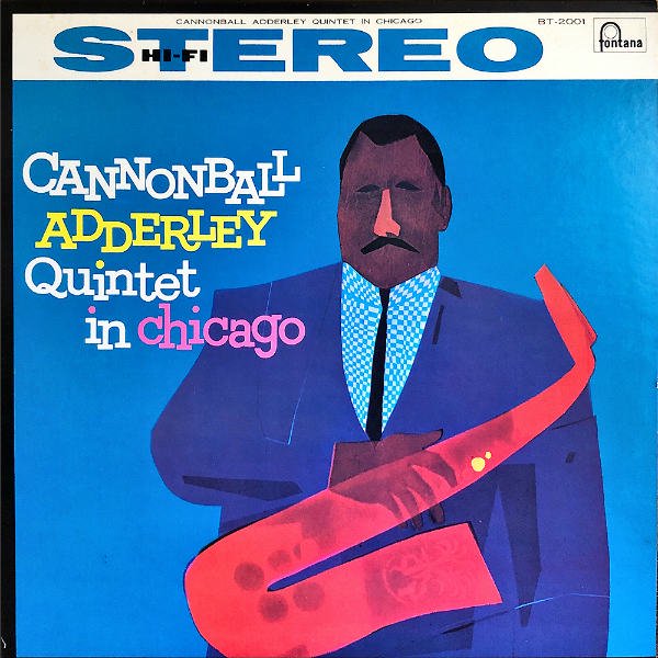 CANNONBALL ADDERLEY QUINTET / In Chicago [LP] - レコード通販