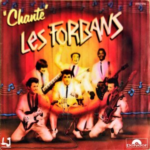 LES FORBANS / Chante [7INCH]