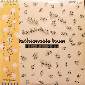 HI-FI SET ϥեå / Fashonable Lover եåʥ֥롦 [LP]