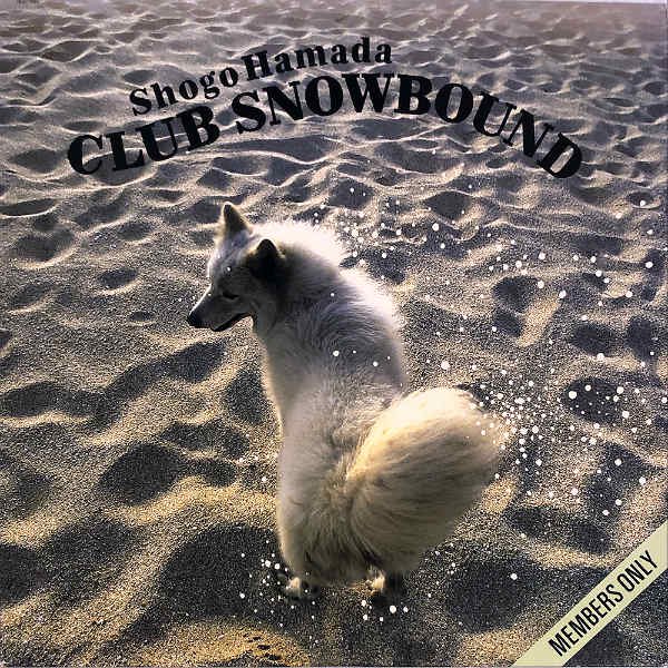 浜田省吾 / Club Snowbound クラブ・スノウバウンド [LP] - レコード 
