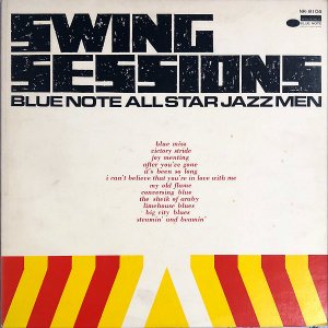 BLUE NOTE ALL STAR JAZZ MEN ֥롼Ρȡ륹㥺 / Swing Sessions 󥰡å [LP]