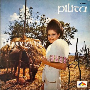 PILITA CORRALES / Philippine Love Songs [LP]