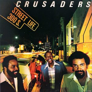 CRUSADERS / Street Life [LP]