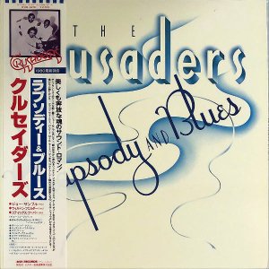 THE CRUSADERS 륻 / Rhapsody And Blues [LP]