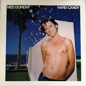 NED DOHENY ͥåɡɥҥˡ / Hard Candy ϡɡǥ [LP]