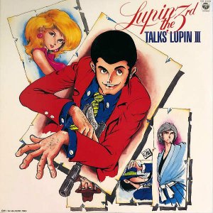 SOUNDTRACK（大野雄二 YOU & EXPLOSION BAND） / ルパン三世 ルパン・トーク・ルパン Talks Lupin III [LP]
