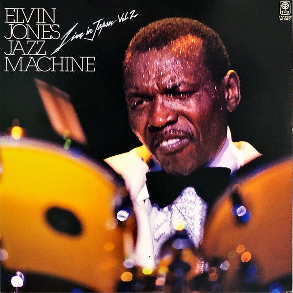 ELVIN JONES JAZZ MACHINE / Live In Japan Vol. 2 [LP] - レコード通販オンラインショップ |  GADGET / Disque.JP