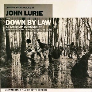 JOHN LURIE / Down By Law [LP]