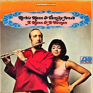 HERBIE MANN AND TAMIKO JONES / A Man And Woman [LP]