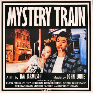 SOUNDTRACK (JOHN LURIE) / Mystery Train [LP]